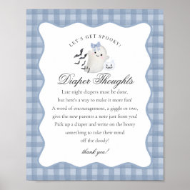 Blue Pastel Little Boo Ghost Diaper Thoughts Sign ポスター