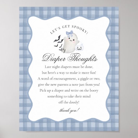 Blue Pastel Little Boo Ghost Diaper Thoughts Sign ポスター (正面)