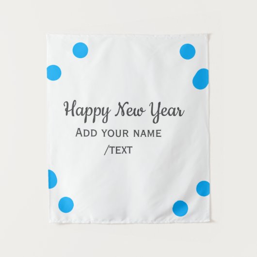 Blue polkadots happy new year add name messasimple タペストリー (正面)