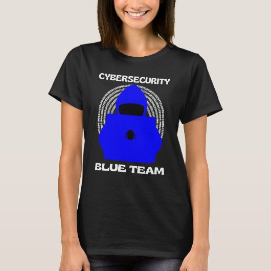 Blue Team Cybersecurity Hacking Ethical Hacker Cyb Tシャツ (正面)