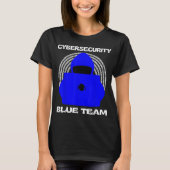 Blue Team Cybersecurity Hacking Ethical Hacker Cyb Tシャツ (正面)