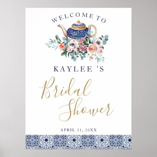 Blue tiles floral teapot Bridal Showerwelcome sign ポスター (正面)