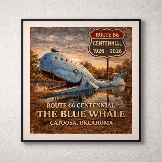 Blue Whale Catoosa Oklahoma Centennial ポスター