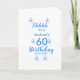 Blue white mauve shhhh 60th birthday floral name カード