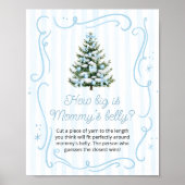 Blue Winter Baby Shower How Big is Mommy's Belly ポスター (正面)