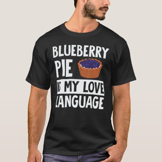 Blueberry Pie Apparel  Great  Pies  Design Tシャツ (正面)