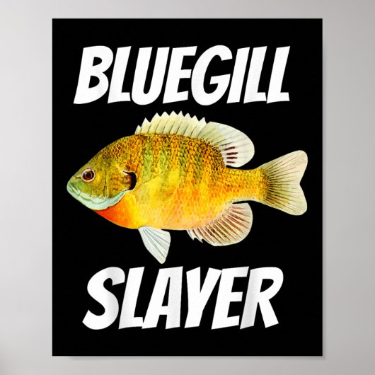Bluegill Slayer Fishing  ポスター (正面)