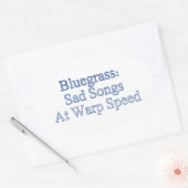 Bluegrass：ワープスピードで悲しい曲 楕円形シール (封筒)