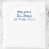 Bluegrass：ワープスピードで悲しい曲 楕円形シール (バッグ)