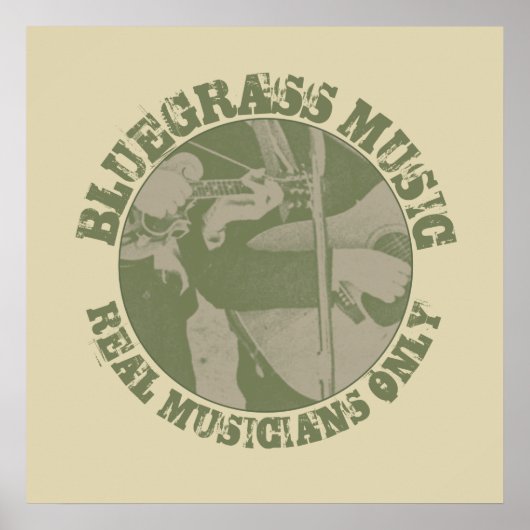 Bluegrass Music Real Musicians Only Green Players ポスター (正面)