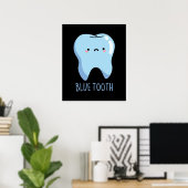 BluetoothテクニカおもしろいルBlue Tooth Pun Dark BG ポスター (ホームオフィス)