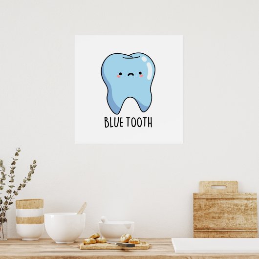 Bluetooth Funny Technical Blue Tooth Pun ポスター (キッチン)