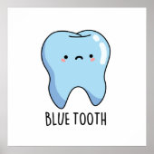 Bluetooth Funny Technical Blue Tooth Pun ポスター (正面)
