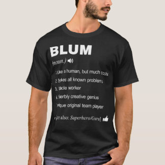 Blum名定義ファミリを意味おもしろいする Tシャツ