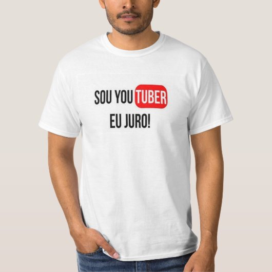 Blusa SOU UM YOUTUBER, EU JURO! Tシャツ (正面)