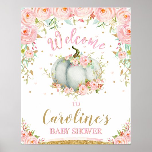 Blush Floral Pumpkin Baby Shower Welcome Sign ポスター (正面)
