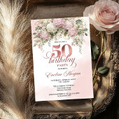 Blush Florals and Greenery Rose Gold 50th Birthday 招待状