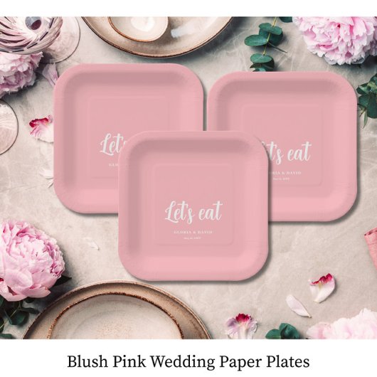 Blush Pink Let's eat Wedding  ペーパープレート