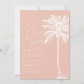 Blush Pink Palm Tree Sea You Soon Tropical Shower 招待状 (正面)