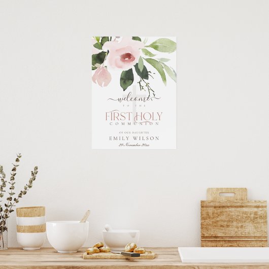 BLUSH PINK ROSE FLORA FIRST HOLY COMMUNION WELCOME ポスター (キッチン)