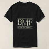 BMF $ クラシック Tシャツ (デザイン正面)