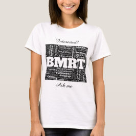 BMRTブラック。言葉を広げよう！ Tシャツ