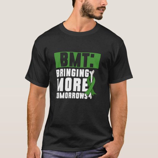 BMT Bringing More Tomorrows - 幹細胞移植 Tシャツ (正面)
