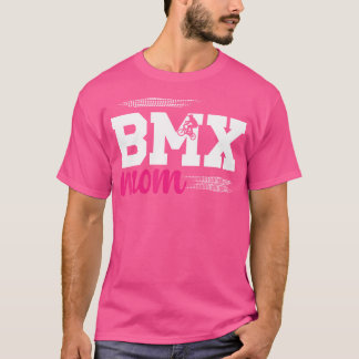 BmxママのBmxライダーマザー誇りを持ったBmxママ Tシャツ