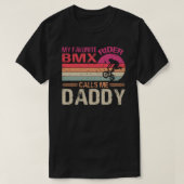 BMXライダお気に入りのーがパパのお父さんの日を呼ぶ Tシャツ (デザイン正面)