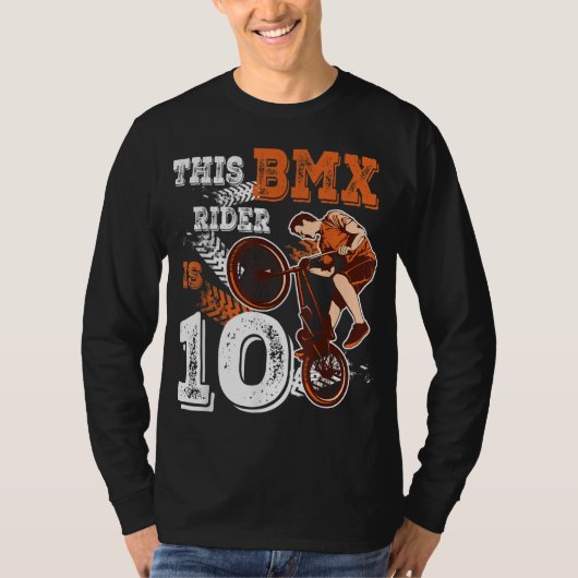 BMX誕生日10thバイクもしくは自転車に乗る人ギフト10年古いダートバイク Tシャツ (正面)