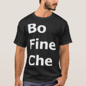 Bo Fine Che Tシャツ (正面)