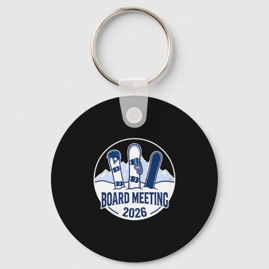 Board Meeting 2026 Funny Snowboarding Winter Srts  キーホルダー (正面)
