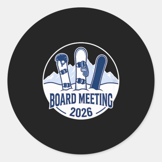 Board Meeting 2026 Funny Snowboarding Winter Srts  ラウンドシール (正面)