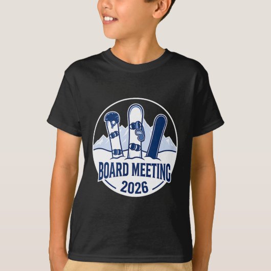 Board Meeting 2026 Funny Snowboarding Winter Srts  Tシャツ (正面)