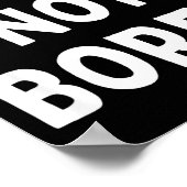 Board Not Bored Funny Board Game Geek Quote Nerdy ポスター (角)