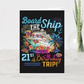 Board The Ship It's A 21st Birthday Trip Cruise Va カード (正面)