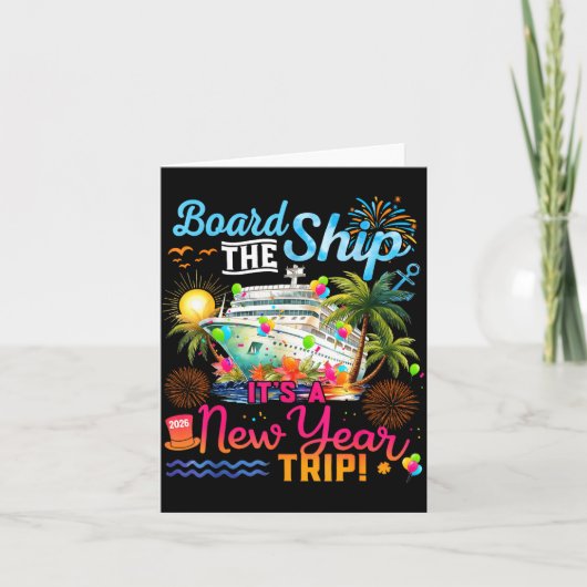 Board The Ship It's A New Year Trip Cruise Family  カード (正面)