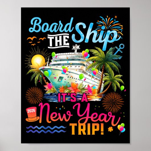 Board The Ship It's A New Year Trip Cruise Family  ポスター (正面)