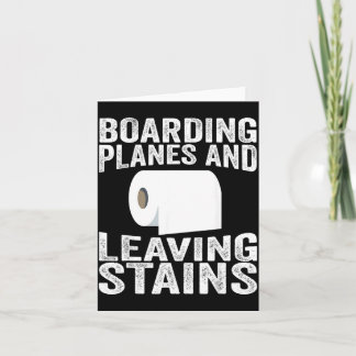 Boarding Planes And Leaving Stains カード