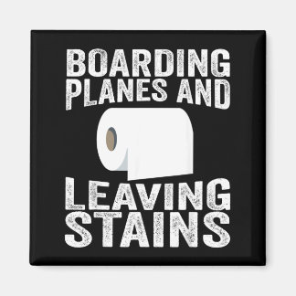 Boarding Planes And Leaving Stains マグネット