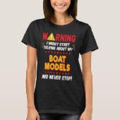 Boat Models Ship Builder Saying Joke Graphic Tシャツ (正面)