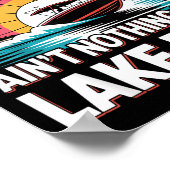 Boat Wave Sun Rays Aint Nothing Like Lake Days ポスター (角)