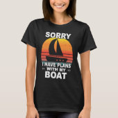 boater captain sailing ship sailor saying boating  tシャツ (正面)