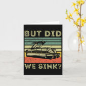 Boating But Did We Sink Funny Men Pontoon Boat Cap カード (黄色い花)