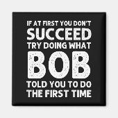 Bob Gift Name D Birthday Funny Christma  マグネット (正面)