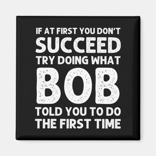 Bob Gift Name D Birthday Funny Christma  マグネット (正面)