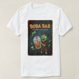 Boba Bar – 不死者のお気に入りのドリンク!Tシャツ Tシャツ