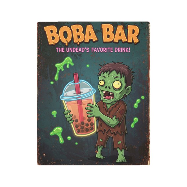 Boba Bar – The Undead’s Favorite Drink! メタルプリント (正面)