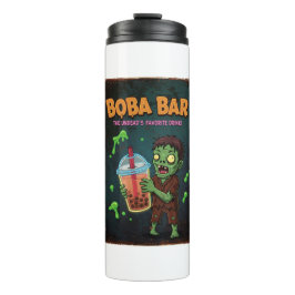 Boba Bar – The Undead’s Favorite.. Thermal Tumbler タンブラー