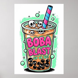 Boba Blast – Sip or Die! Poster ポスター